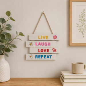 Live Love Laugh Repeat - Sign